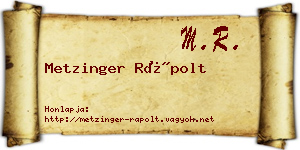 Metzinger Rápolt névjegykártya